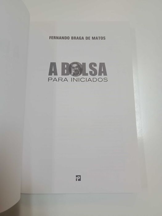 A bolsa para iniciados, de Fernando Braga de Matos