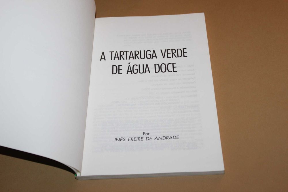 A Tartaruga Verde de Água Doce de Inês Freire de Andrade