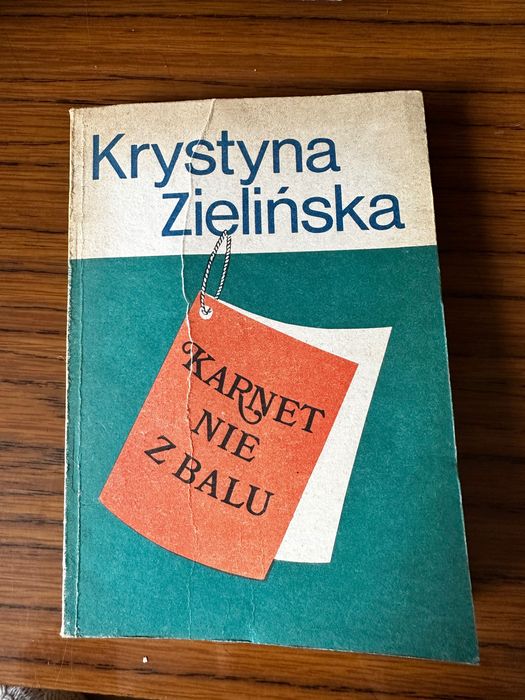 Krystyna Zielińska karnet nie z balu
