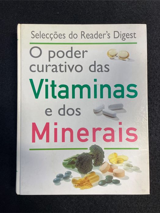 O poder curativo das vitaminas e dos minerais