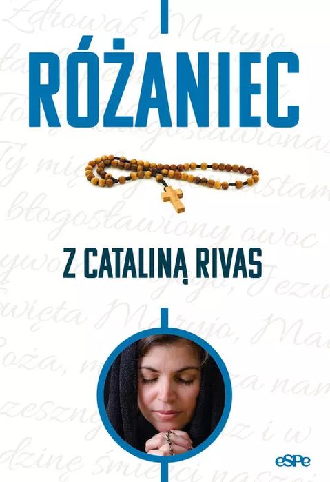 Różaniec z Cataliną Rivas. eSPe