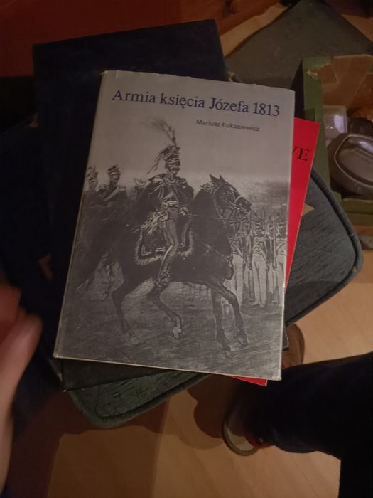 Armia Księcia Józefa 1813 Mariusz Łukasiewicz