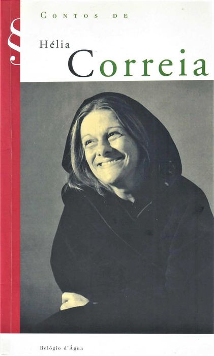 HÉLIA CORREIA «Lillias Fraser» + «Insânia»
