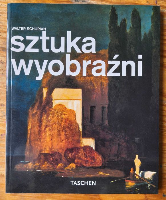 Sztuka wyobraźni Walter Schurian
