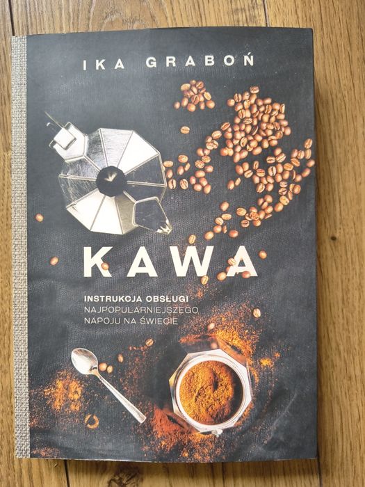 Książka: Kawa, instrukcja obsługi Iga Graboń