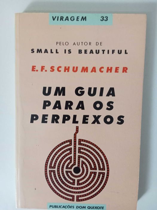Um guia para os perplexos - E. F. Schumacher