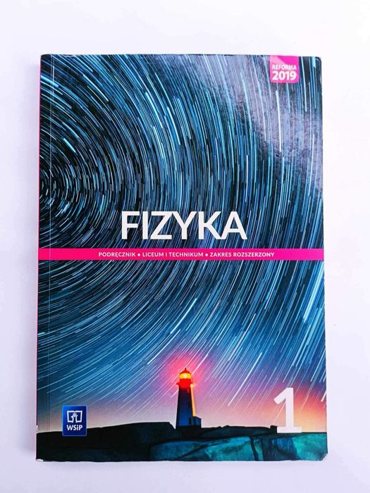 Fizyka 1 WSiP zakres rozszerzony