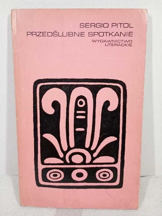 Przedślubne spotkanie. Sergio Pitol