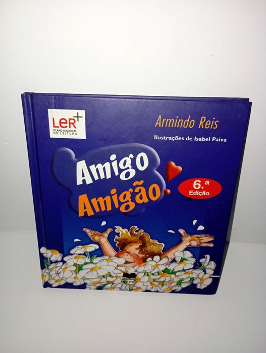 Amigo, Amigão - Armindo Reis