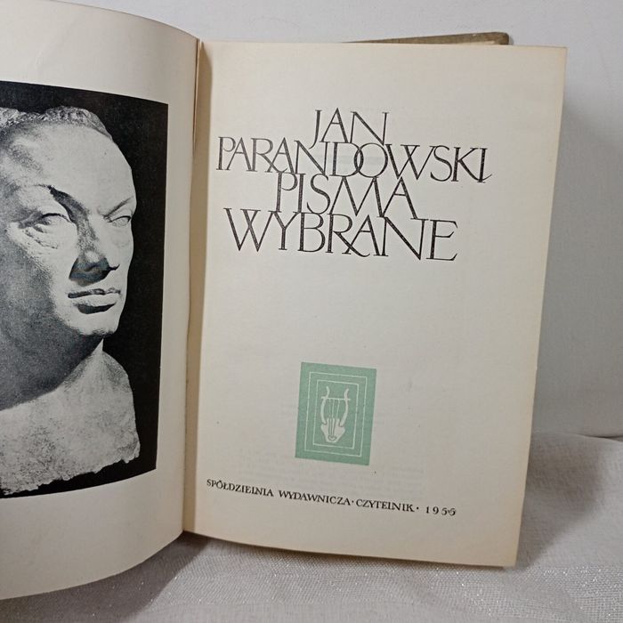 Pisma wybrane. Jan Parandowski