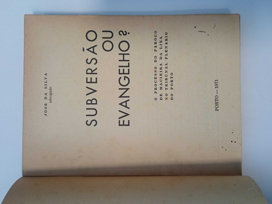 Subversão ou Evangelho?, de José da Silva