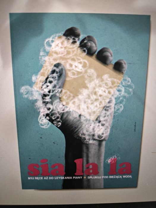 Plakat "Myj ręce", Jakub Kamiński, szpeje