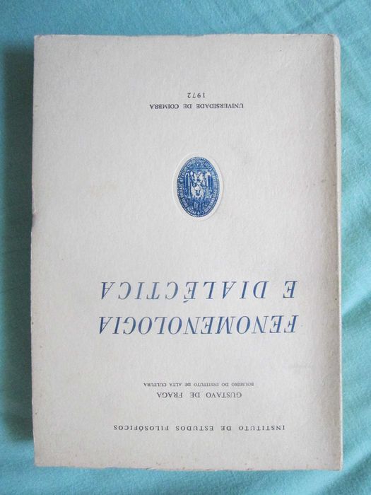 Fenomenologia e Dialéctica – Gustavo de Fraga
