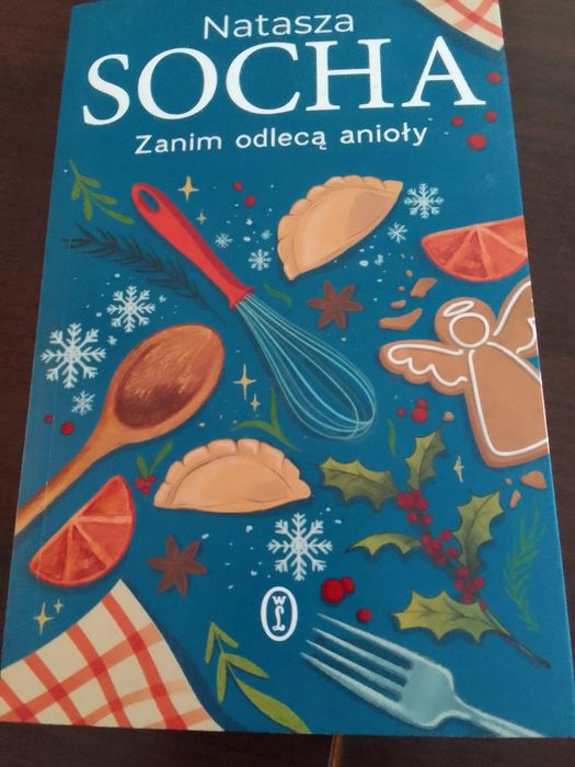 Natasza Socha książka Zanim odlecą anioły , barwione brzegi