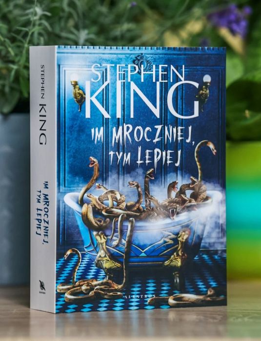 Im mroczniej tym lepiej - Stephen King - NOWY EGZEMPLARZ