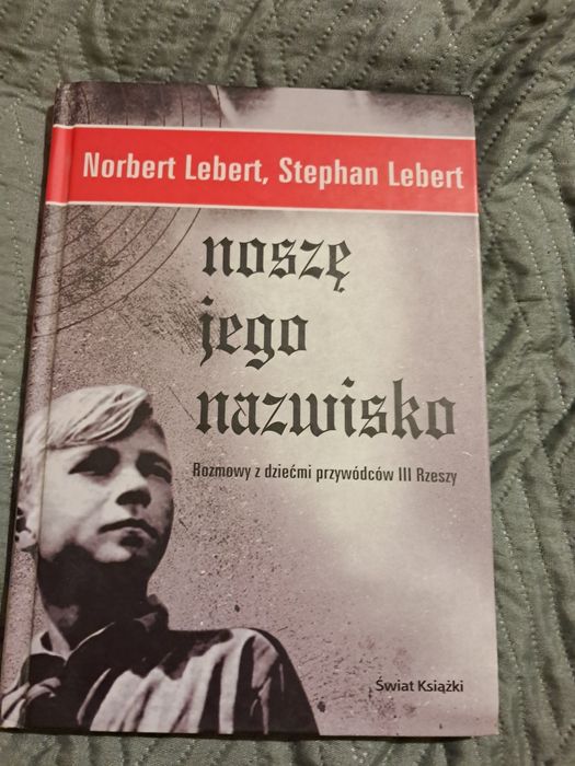 Noszę  jego nazwisko.Norbert lebert