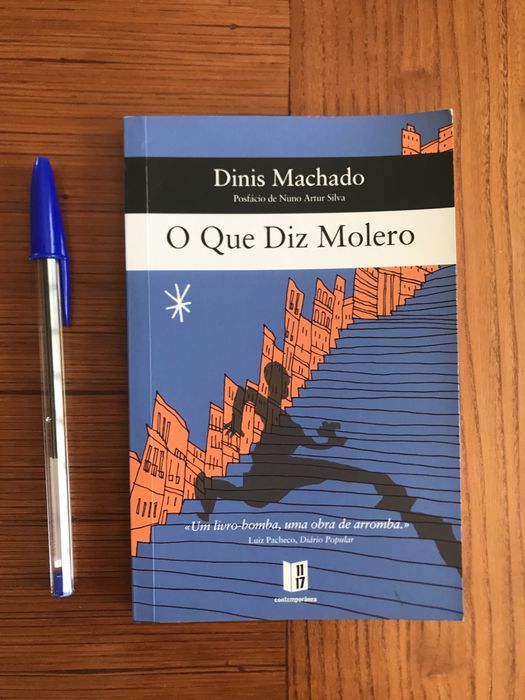 O que Diz Molero - Dinis Machado