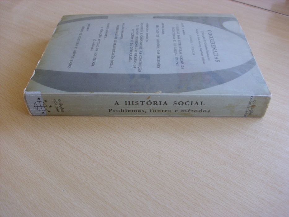 A História Social Problemas, fontes e métodos