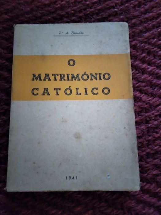 P. A. Brandão, O matrimónio católico, I