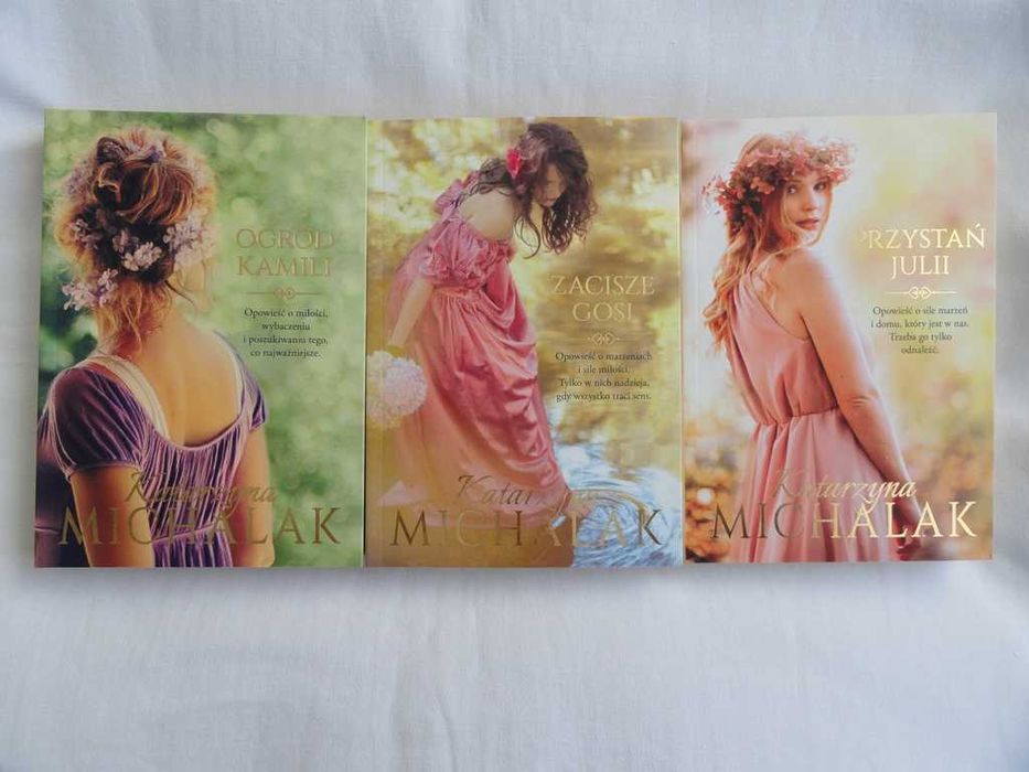 Katarzyna Michalak - Trylogia Kwiatowa - tomy 1-3 - nowe