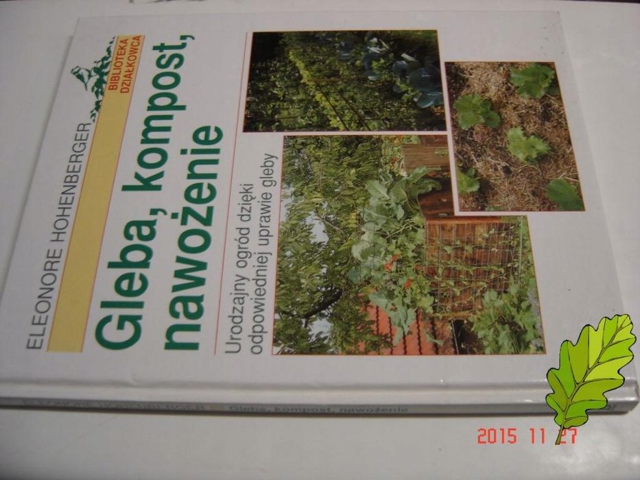 GLEBA, KOMPOST, NAWOŻENIE - Eleonore Hohenberger