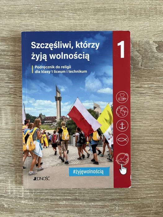 Książka do religii „Szczęśliwi, którzy żyją wolnością”