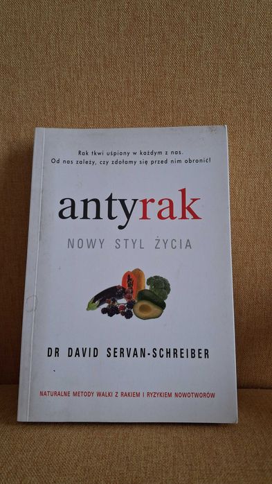 Antyrak autor David Servan- Schreiber