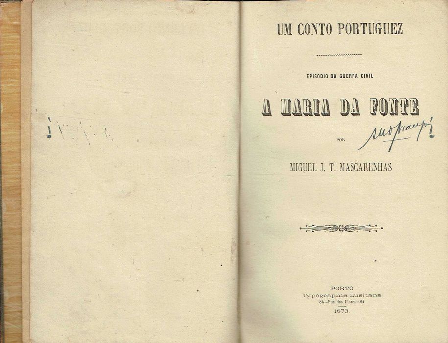 16900	
Episodio da guerra civil :Maria da Fonte
Miguel J T Mascarenhas