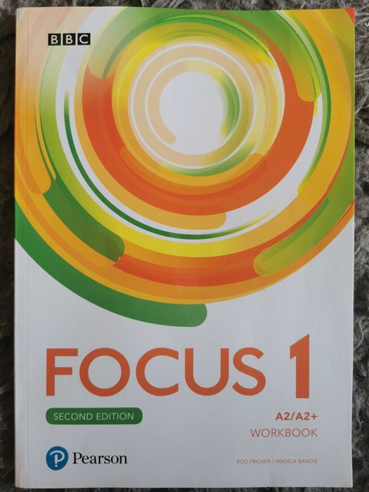 "FOCUS 1" Second Edition WORKBOOK A2/A2+ Zeszyt ćwiczeń