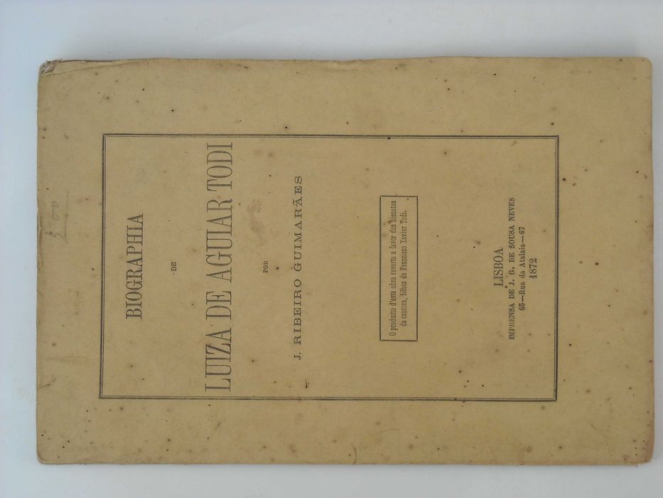 Luiza de Aguiar Todi (Biographia) - J. Ribeiro Guimarães