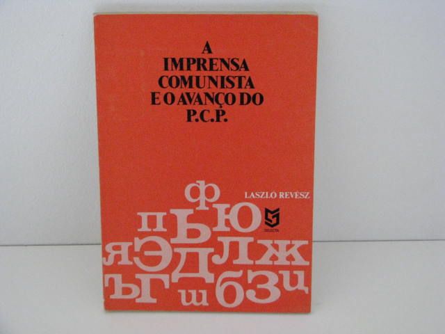 A imprensa comunista e o avanço do P.C.P.