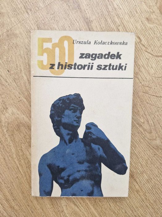 500 zagadek z historii sztuki Kołaczkowska