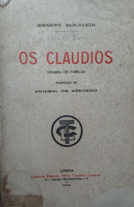 The Claudios by Ernest Eckstein, published in 1904, an antique book