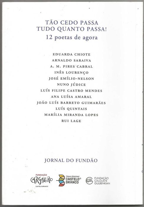 Tão cedo passa tudo quanto passa - 12 poetas de agora - Portes Grátis