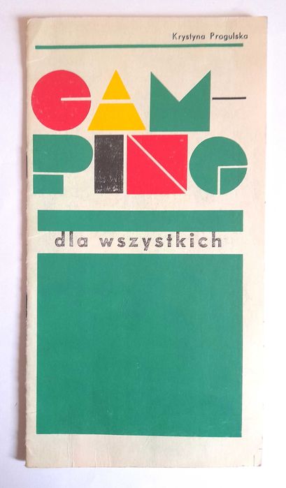 CAMPING DLA WSZYSTKICH - Krystyna Progulska - 1976