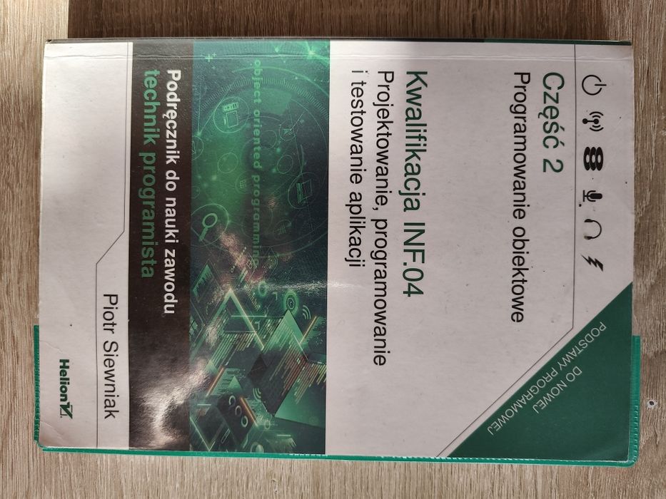 Programowanie obiektowe część 2 kwalifikacja inf. 04