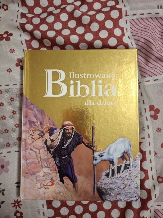 Ilustrowana Biblia dla dzieci.