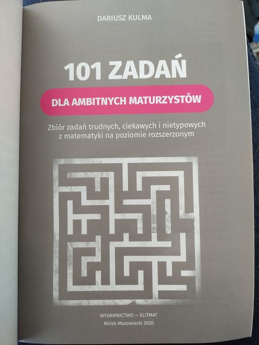 101 zadań dla ambitnych maturzystów (ale nie tylko!)