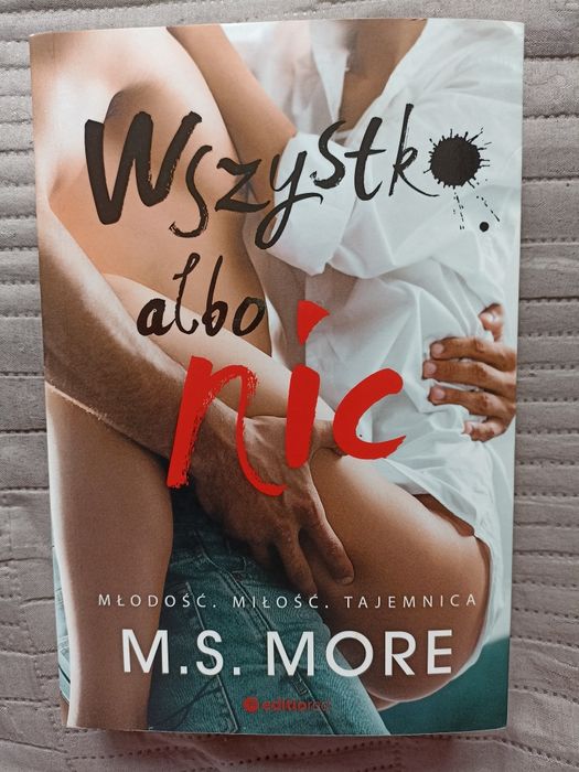 Wszystko albo nic, M.S. More