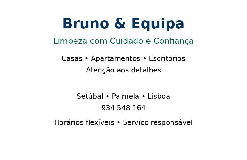 Bruno & equipa limpeza de casas apartamento e escritórios