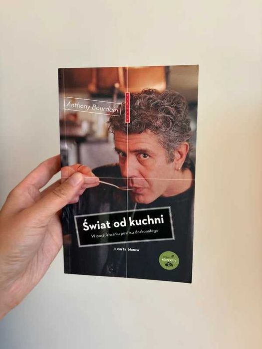 Świat od kuchni - Anthony Bourdain