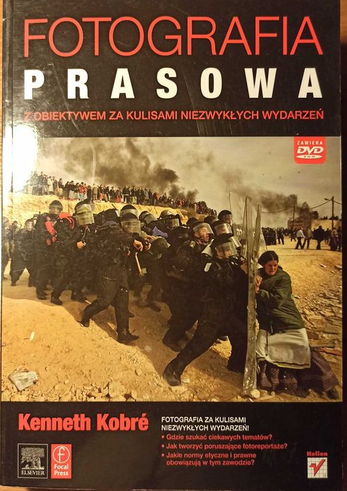Fotografia prasowa, Kenneth Kobre (z płytą DVD), 2011