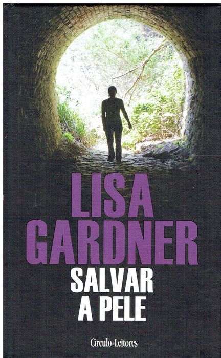 13381

A Salvar a Pele
de Lisa Gardner