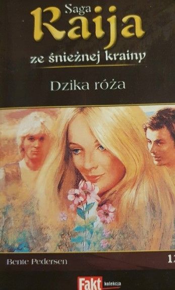 Saga Raija Dzika Róża Tom 12 Ax44345