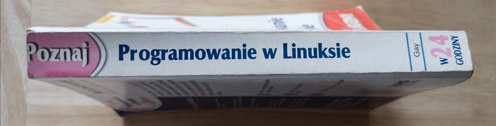 Poznaj Programowanie w Linuxie w 24 godziny
