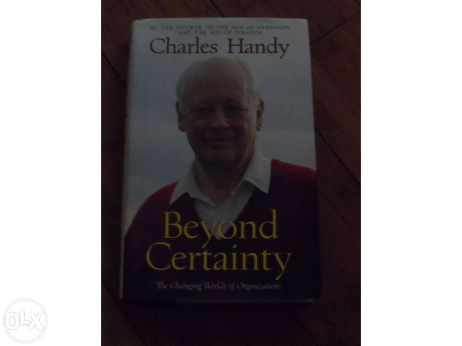 Beyond Certainty - Charles Handy