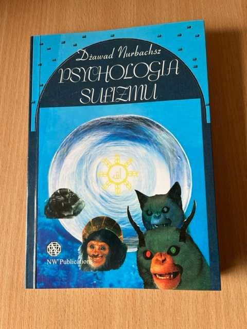 Psychologia sufizmu Dżawad Nurbachsz
