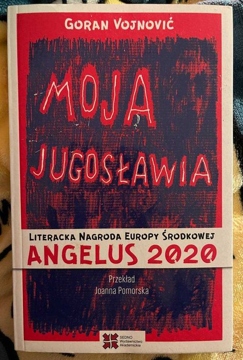 Książka "Moja Jugosławia" Goran Vojnović