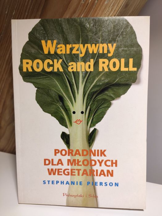 Warzywny Rock and Roll – poradnik dla młodych wegetarian