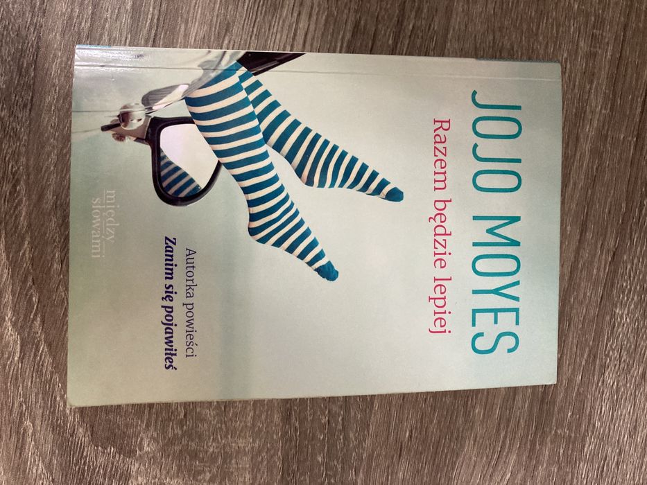 Razem będzie lepiej Jojo Moyes